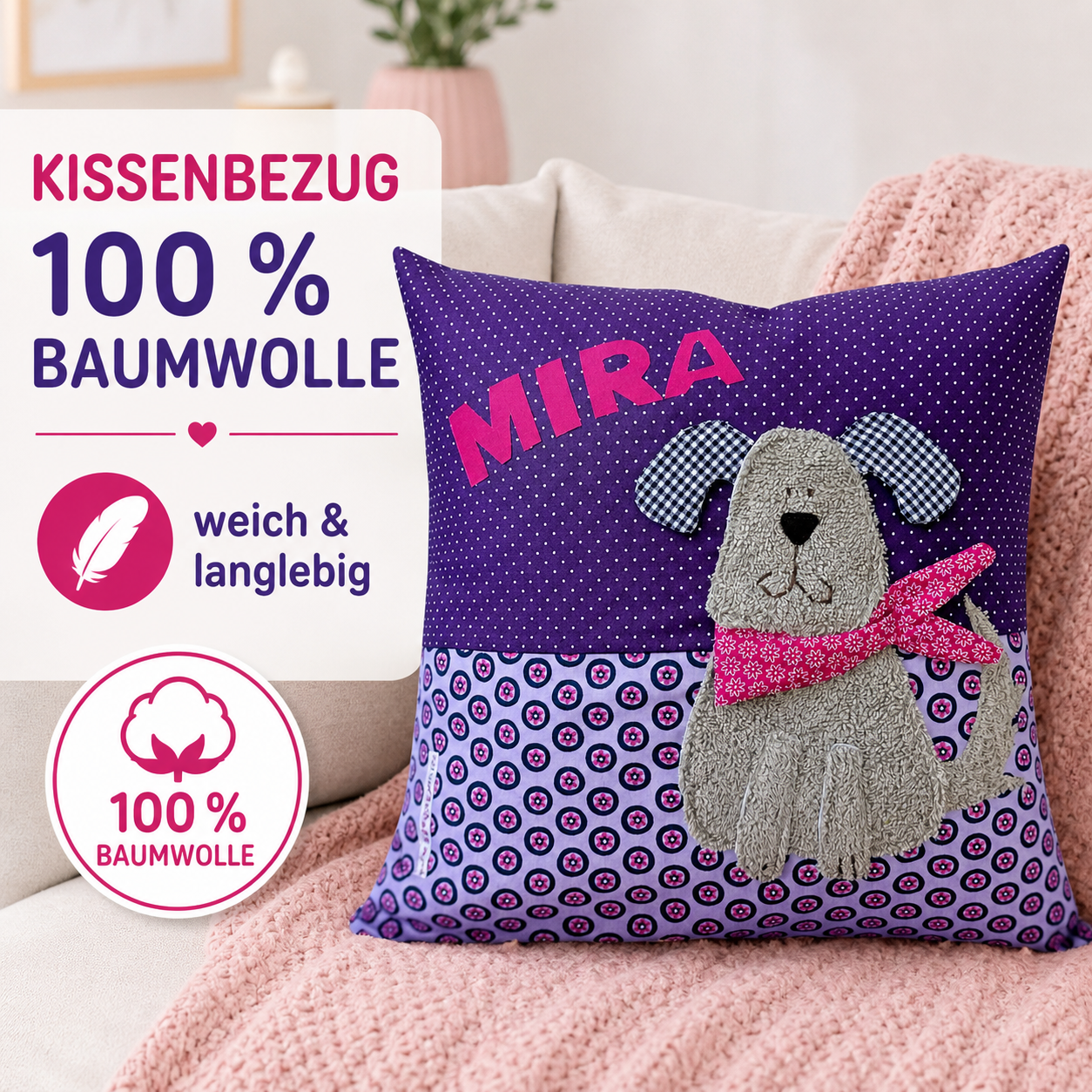 Lila personalisiertes Kinderkissen mit Namen Mira und Hund-Applikation aus Frottee, handgenäht aus Baumwolle im farbenfrohen Mustermix, 40x40 cm Kuschelkissen für Mädchen
Material: Kissenbezug aus 100 % Baumwolle